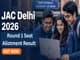 public/image/16-12:50-JAC Delhi 2026 Round 1 Seat Allotment Result Declared.jpeg
